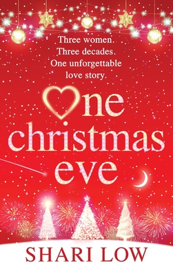 One Christmas Eve - Shari Low