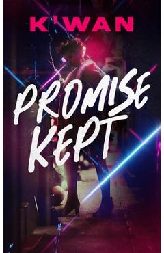Coperta cărții 'Promise Kept - K'wan'