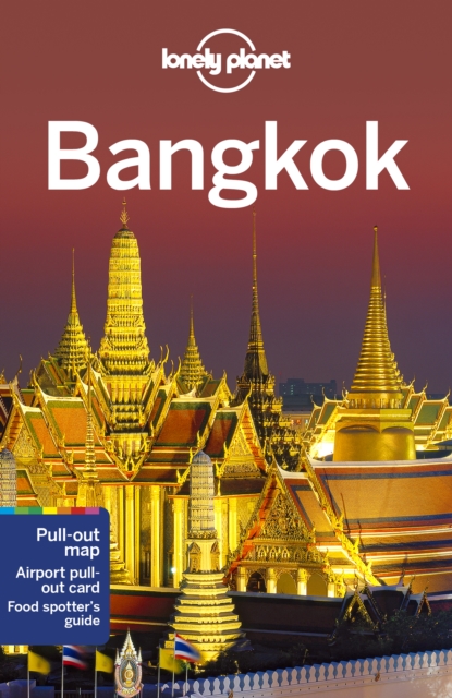 Lonely Planet Bangkok 14 - Anirban Mahapatra