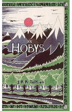 Coperta cărții 'An Hobys, pò, An Fordh Dy ha Tre Arta: The Hobbit in Cornish - J. R. R. Tolkien'