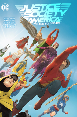 Justice Society of America Vol. 1: The New Golden Age - Geoff Johns