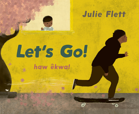 Let's Go - Julie Flett