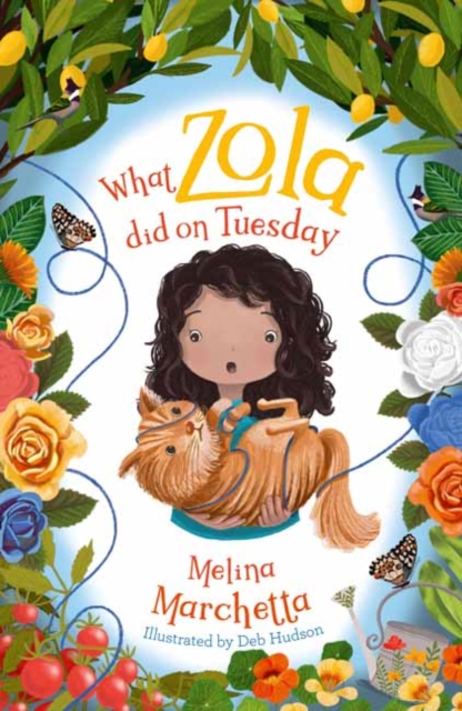 What Zola Did on Tuesday - Melina Marchetta