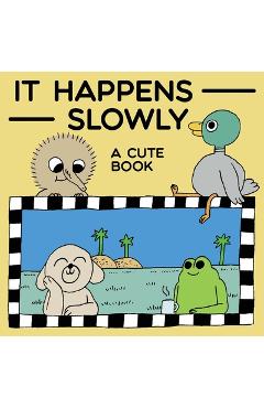 Coperta cărții 'It Happens Slowly - Niall Breen'
