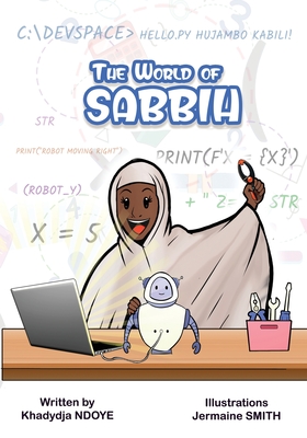 The World of Sabbih - Khadydja Ndoye
