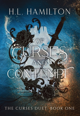 Coperta cărții 'Of Curses And Contempt - H. L. Hamilton'