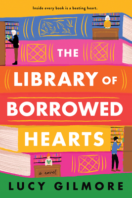 The Library of Borrowed Hearts - Lucy Gilmore