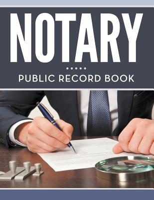 Notary Public Record Book - Speedy Publishing Llc