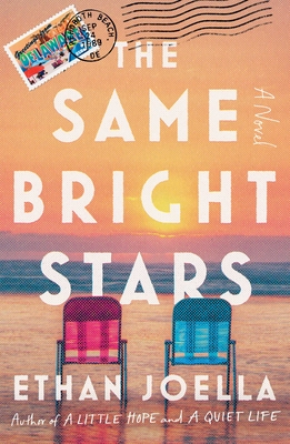 The Same Bright Stars - Ethan Joella