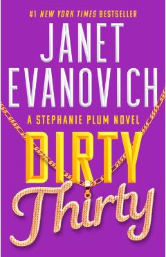 Dirty Thirty - Janet Evanovich