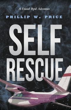 Poza produsului Self Rescue - Phillip W. Price