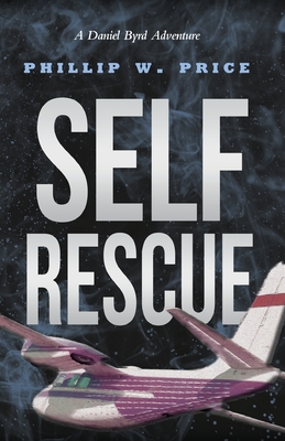 Self Rescue - Phillip W. Price