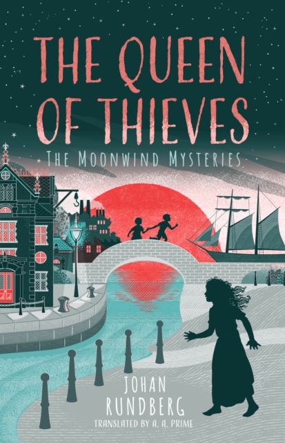 The Queen of Thieves - Johan Rundberg