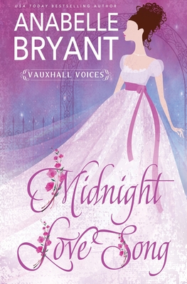 Midnight Love Song - Anabelle Bryant