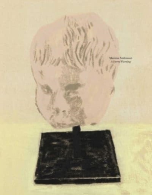 Mamma Andersson: A Storm Warning - Mamma Andersson
