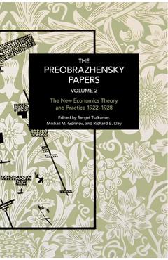 Coperta cărții 'The Preobrazhensky Papers, Volume 2: Chronicling Continuity and Change - Evgeny A. Preobrazhensky'