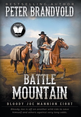 Battle Mountain: Classic Western Series - Peter Brandvold