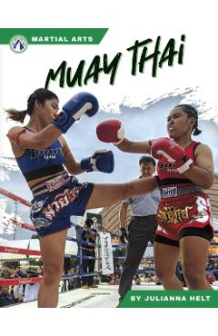 Coperta cărții 'Muay Thai - Julianna Helt'