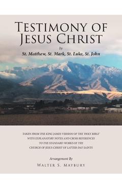 Coperta cărții 'Testimony of Jesus Christ - Walter S. Maybury'