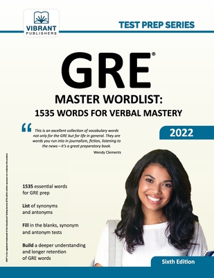 GRE Master Wordlist: 1535 Words for Verbal Mastery - Vibrant Publishers
