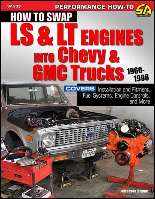 Ht Swap Ls/LT Eng Chevy & GMC Truck60-98: 1960-1998 - Jefferson Bryant