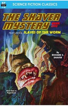 Coperta cărții 'The Shaver Mystery, Book Five - Richard S. Shaver'
