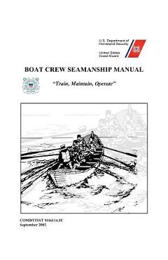 Poza produsului Boat Crew Seamanship Manual - U S Coast Guard
