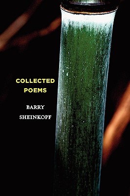 Coperta cărții 'Collected Poems - Barry Sheinkopf'