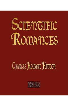 Coperta cărții 'Scientific Romances - Charles Howard Hinton'