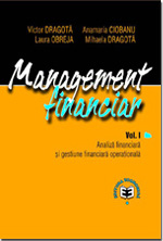 Management financiar - Vol. I - Victor Dragota, Anamaria Ciobanu, Laura Obreja
