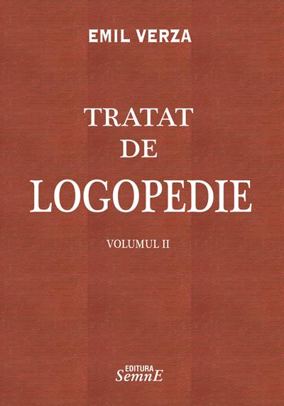 Tratat De Logopedie Vol. Ii - Emil Verza