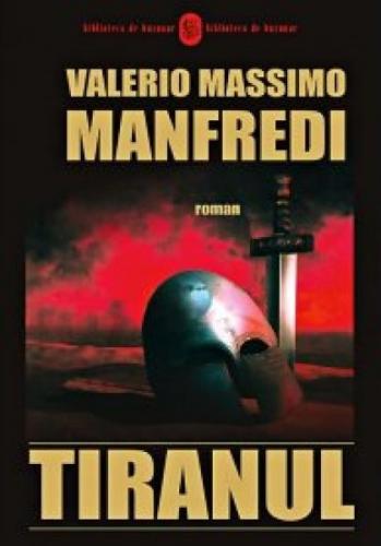 Tiranul - Valerio Massimo Manfredi