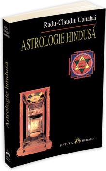 Coperta cărții 'Astrologie hindusa - Radu-Claudiu Canahai'