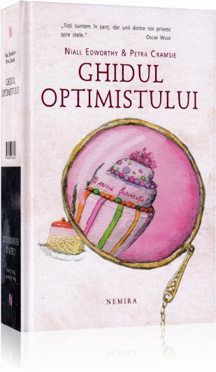 Coperta cărții 'Ghidul optimistului - Ghidul pesimistului - Niall Edworth, Petra Cramsie'