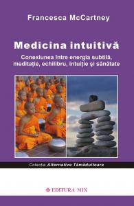 Coperta cărții 'Medicina intuitiva - Francesca Mcartney'