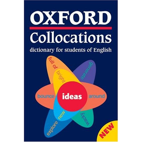 Oxford collocations dictionary + CD-rom for students of english