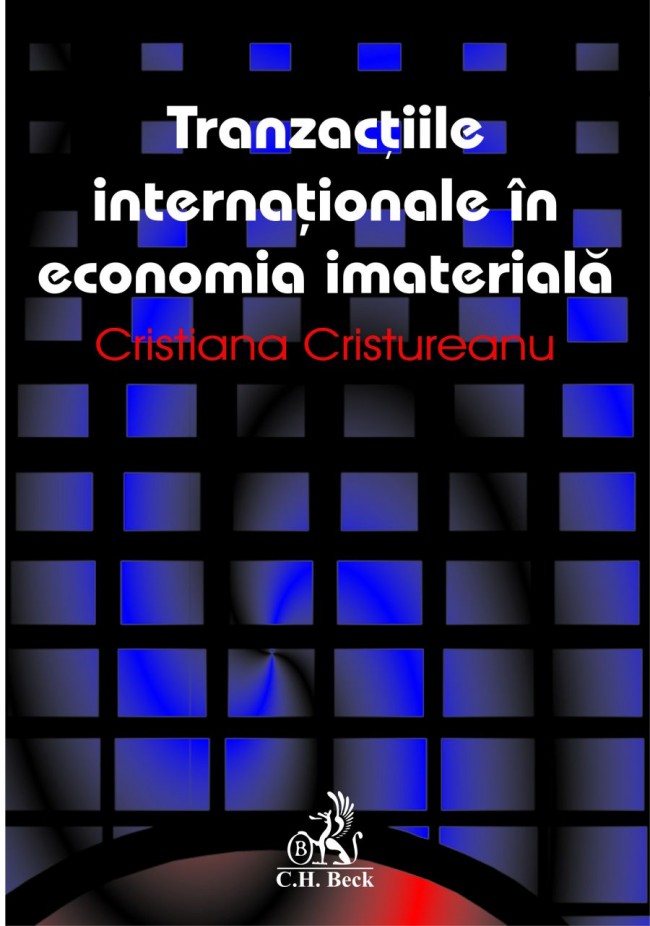 Coperta cărții 'Tranzactiile internationale in economia imateriala - Cristiana Cristureanu'