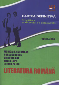 Cartea Definitiva Bac Romana 2008-2009 - Monica H. Columban