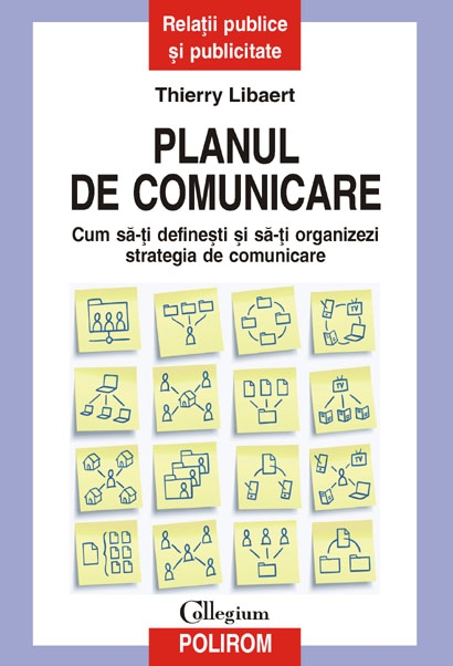 Planul de comunicare - Thierry Libaert