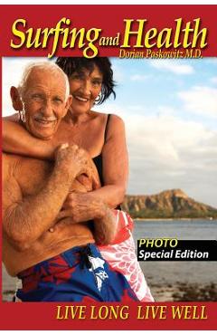 Coperta cărții 'Surfing and Health - Dorian Paskowitz Md'