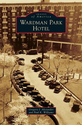 Wardman Park Hotel - Gregory J. Alexander