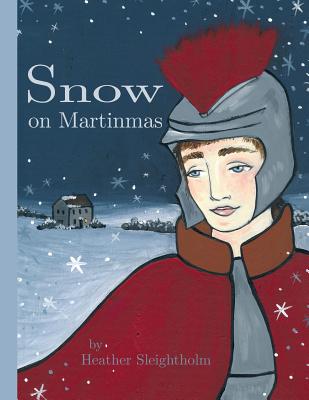 Coperta cărții 'Snow on Martinmas - Heather Sleightholm'