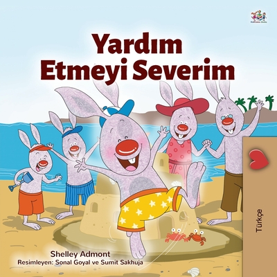 Coperta cărții 'I Love to Help (Turkish Children's Book) - Shelley Admont'