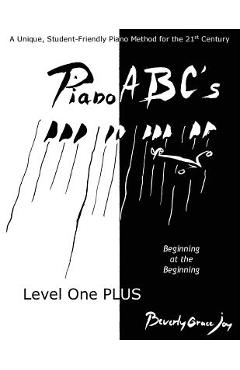 Poza produsului Piano ABC's Level One PLUS: Beginning at the Beginning - Francois Thomas Marie De Bacular Arnaud