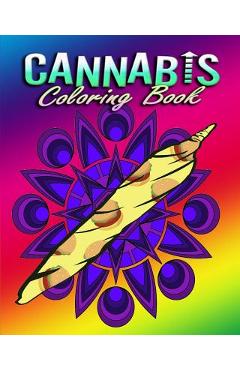 Coperta cărții 'Cannabis Coloring Book For Adults: Stress Relieving Designs - Becky Desouza'