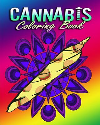 Coperta cărții 'Cannabis Coloring Book For Adults: Stress Relieving Designs - Becky Desouza'