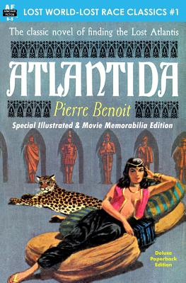 Atlantida, Special Illustrated & Movie Memorabilia Edition - Pierre Benoit