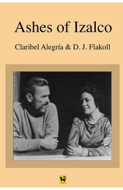 Coperta cărții 'Ashes Of Izalco - Darwin J. Flakoll'