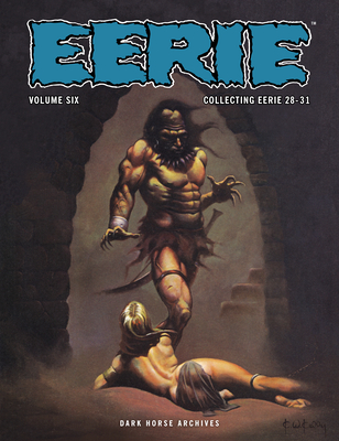 Eerie Archives Volume 6 - Buddy Saunders