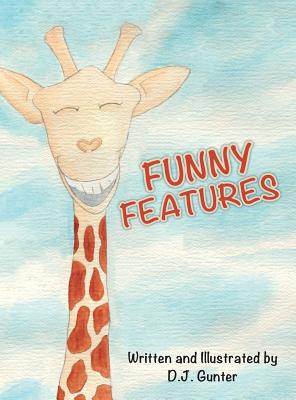 Funny Features - D. J. Gunter